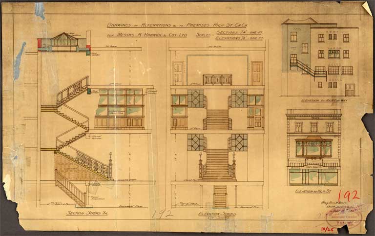 Drawings of alterations to premises High St ChCh for Messrs R. Hannah & Coy Ltd. Section Stairs, Elevation Stairs & Elevation to High Street 17 September 1928 Image 2 of 2 Drawings of alterations to premises High St ChCh for Messrs R. Hannah & Coy Ltd. Section Stairs, Elevation Stairs & Elevation to High Street 17 September 1928 Image 2 of 2
