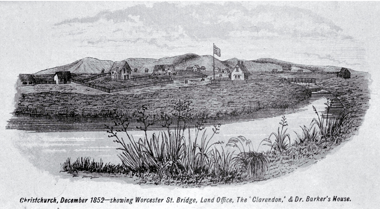 Christchurch, December 1852, showing Worcester Street bridge, Land Office, the Clarendon, and Dr Barker's house Christchurch, December 1852, showing Worcester Street bridge, Land Office, the Clarendon, and Dr Barker's house