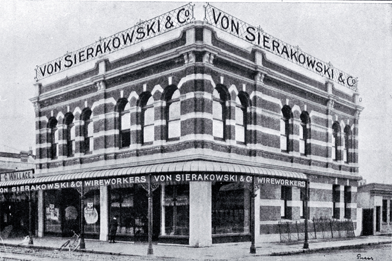 Von Sierakowski & Co., wireworkers, corner of Tuam and Colombo Streets Von Sierakowski & Co., wireworkers, corner of Tuam and Colombo Streets