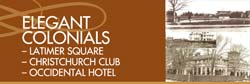 Elegant Colonials Latimer Square Christchurch Club Occidental Hotel