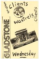 Clients. Wastrels.