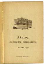 View the Akaroa Centennial Celebrations, 20 April 1940: souvenir programme [1.96 Mb]