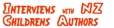 Interviews with NZ Children’s Authors