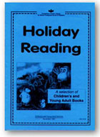 Holiday Reading 1997: A selection of children's and young adults' books
