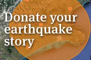 Donate your earthquake story