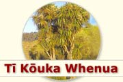 Ti Kouka Whenua